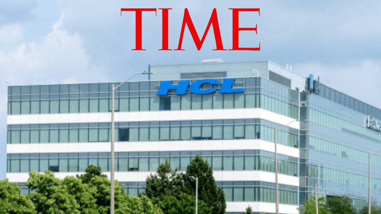 TIME Magazine ने HCL Tech को दुनिया की टॉप 10 और भारत में नंबर 1 कंपनियों में किया शामिल TIME Magazine ने HCL Tech को दुनिया की टॉप 10 और भारत में नंबर 1 कंपनियों में किया शामिल