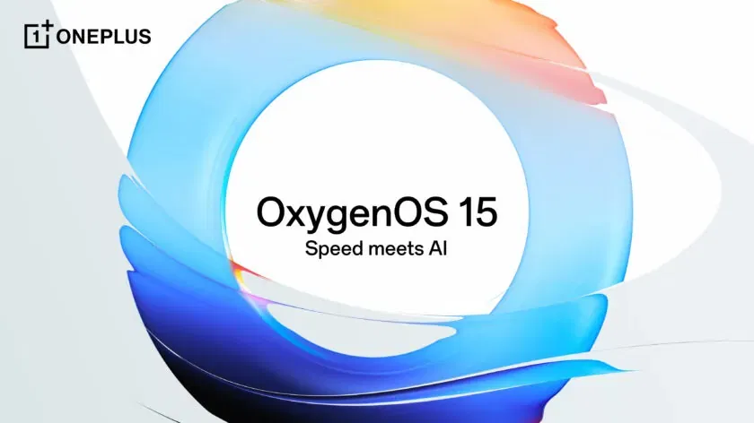 OnePlus ने लॉन्च किया Oxygen OS 15, AI समेत कई शानदार फीचर्स हैं शामिल OnePlus ने लॉन्च किया Oxygen OS 15, AI समेत कई शानदार फीचर्स हैं शामिल