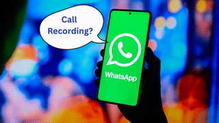 ऐस करें Whatsapp कॉल रिकॉर्ड, फ्री में काम बना देगी ये तीन Apps