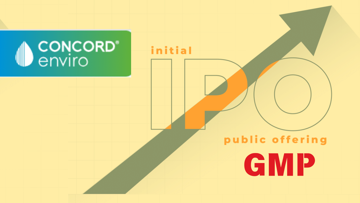 Concord Enviro IPO को दूसरे दिन मिला 2 गुना से ज्यादा सब्सक्रिप्शन, ग्रे मार्केट में कैसा है प्रदर्शन? Concord Enviro IPO को दूसरे दिन मिला 2 गुना से ज्यादा सब्सक्रिप्शन, ग्रे मार्केट में कैसा है प्रदर्शन?