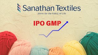 Sanathan Textiles IPO दूसरे दिन हुआ ओवर सब्सक्राइब, जानें कहां तक पहुंचा GMP