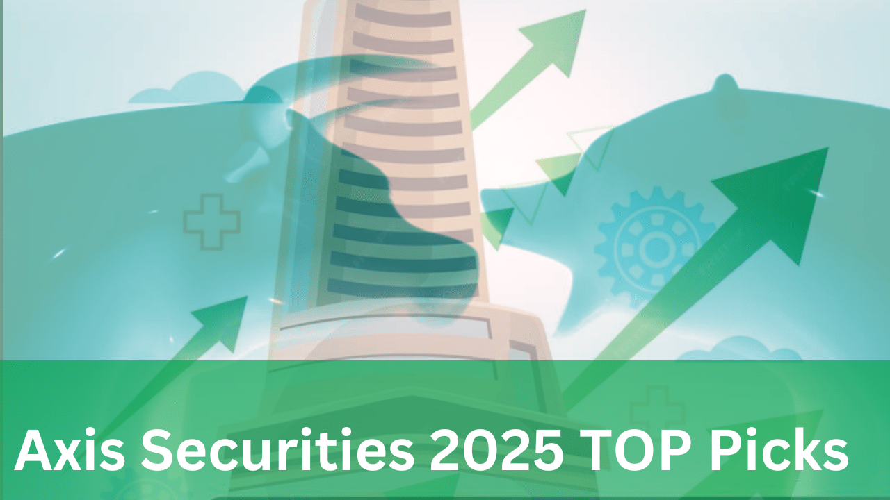 Axis Securities ने 2025 के लिए चुने ये 16 स्टॉक, मिल सकता है 41% तक झमाझम रिटर्न! Axis Securities ने 2025 के लिए चुने ये 16 स्टॉक, मिल सकता है 41% तक झमाझम रिटर्न!