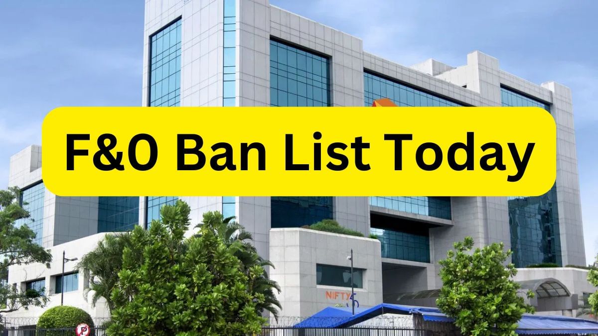 F&0 Ban List Today: NSE ने आज Angel One, RBL Bank समेत इन 9 शेयरों को किया बैन, नहीं कर पाएंगे ट्रेड F&0 Ban List Today: NSE ने आज Angel One, RBL Bank समेत इन 9 शेयरों को किया बैन, नहीं कर पाएंगे ट्रेड