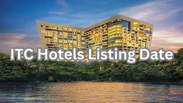 इस तारीख को हो सकती है ITC Hotels की लिस्टिंग, तैयारी हो चुकी पूरी, ये हो सकता है भाव! इस तारीख को हो सकती है ITC Hotels की लिस्टिंग, तैयारी हो चुकी पूरी, ये हो सकता है भाव!