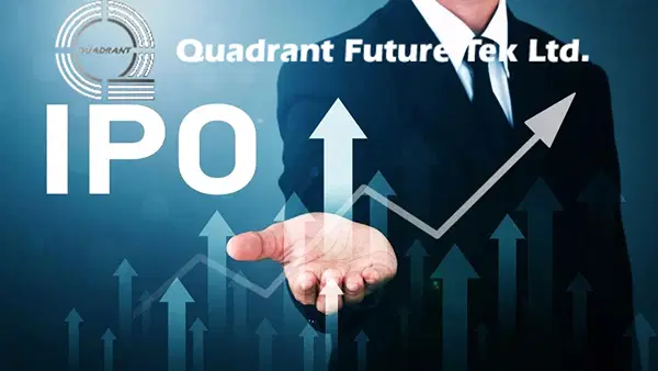 Quadrant Future Tek के शेयरों की शानदार लिस्टिंग, 29% प्रीमियम पर लिस्ट, निवेशकों की हुई चांदी Quadrant Future Tek के शेयरों की शानदार लिस्टिंग, 29% प्रीमियम पर लिस्ट, निवेशकों की हुई चांदी