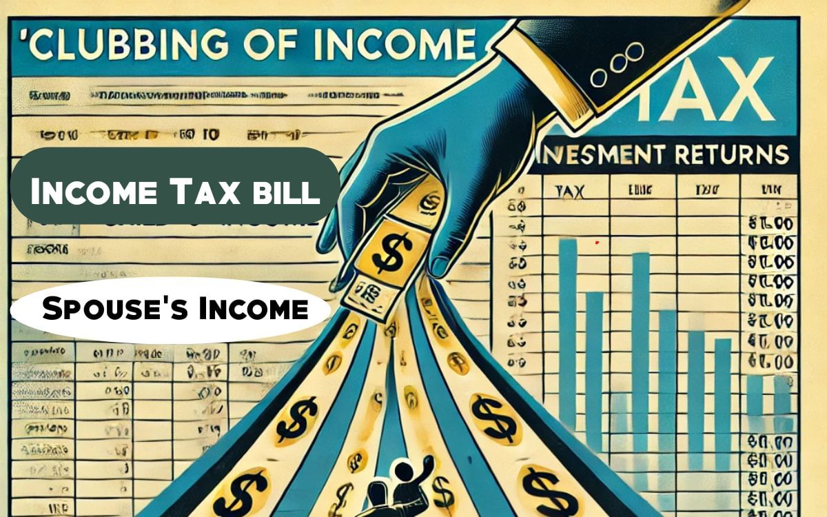 Income Tax Act 2025: क्या होती है क्लबिंग ऑफ इनकम, जानें अब फैमिली इनकम पर कैसे लगेगा टैक्स Income Tax Act 2025: क्या होती है क्लबिंग ऑफ इनकम, जानें अब फैमिली इनकम पर कैसे लगेगा टैक्स