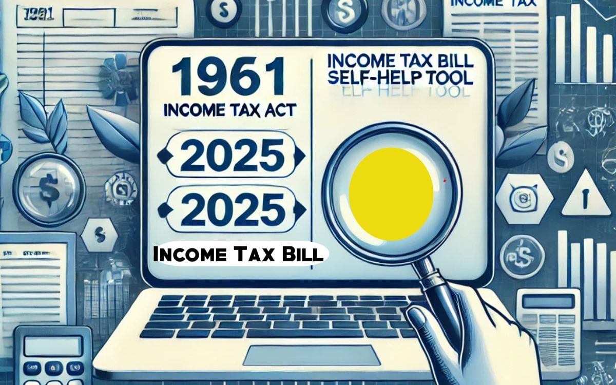 Income Tax Bill 2025: टैक्सपेयर्स के लिए नया टूल, नए बिल और पुराने की एक क्लिक पर हो जाएगी तुलना Income Tax Bill 2025: टैक्सपेयर्स के लिए नया टूल, नए बिल और पुराने की एक क्लिक पर हो जाएगी तुलना