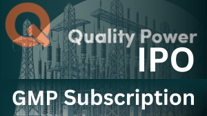 Quality Power IPO Analysis: GMP कम, फंडामेंटल में दम, सब्सक्रिप्शन ठीक; जानें बजाज ब्रोकिंग ने क्या कहा?