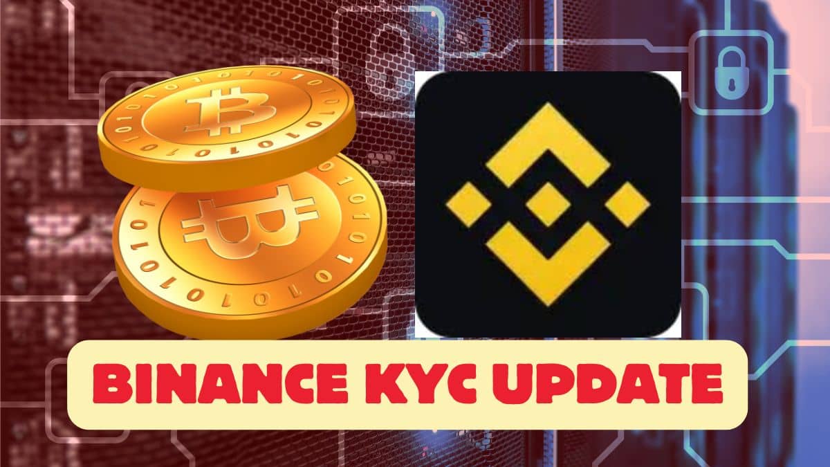 क्रिप्टो में लगाते है पैसा, तो KYC करना होगा अपडेट, Binance बोला सबके लिए जरूरी क्रिप्टो में लगाते है पैसा, तो KYC करना होगा अपडेट, Binance बोला सबके लिए जरूरी