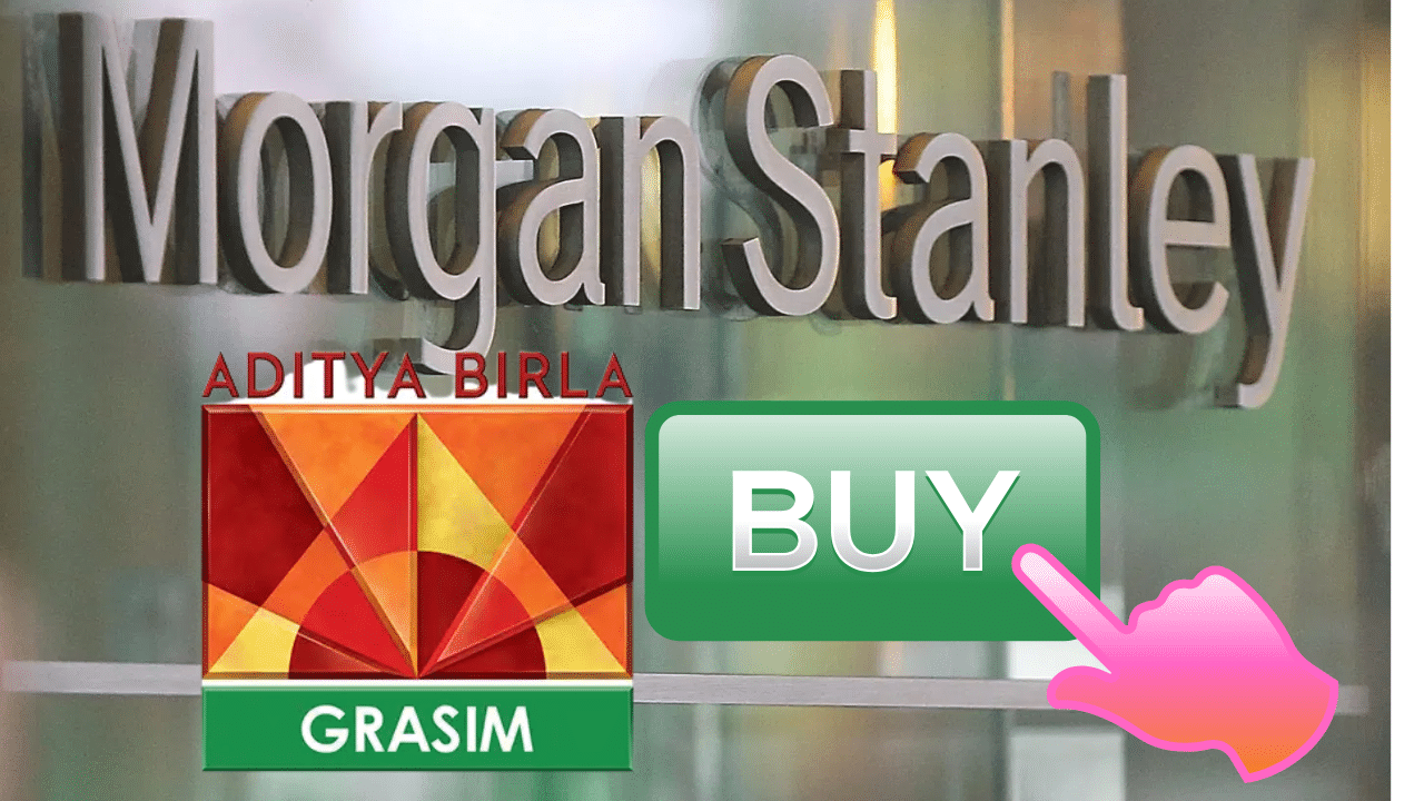 Grasim Industries पर लगाएं दांव, Morgan Stanley ने जताया भरोसा, मीडियम टर्म में रॉकेट बनेगा शेयर Grasim Industries पर लगाएं दांव, Morgan Stanley ने जताया भरोसा, मीडियम टर्म में रॉकेट बनेगा शेयर
