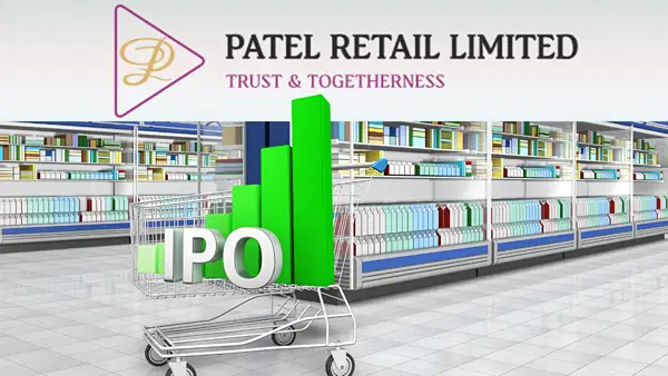 Patel Retail IPO को निवेशकों का भारी समर्थन, GMP दे रहा मजबूत लिस्टिंग के संकेत, अभी है निवेश का मौका Patel Retail IPO को निवेशकों का भारी समर्थन, GMP दे रहा मजबूत लिस्टिंग के संकेत, अभी है निवेश का मौका