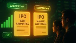 Gem Aromatics vs Mangal Electricals IPO: एक का बढ़ा GMP तो दूसरे में नहीं हुआ बदलाव, जानें कौन कितना हुआ सब्सक्राइब