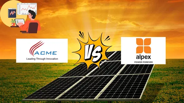 ACME vs Alpex Solar: सोलर सेक्टर के 2 बाजीगर का मुकाबला! जानें वैल्यूएशन और प्रॉफिट में कौन है स्टार? ACME vs Alpex Solar: सोलर सेक्टर के 2 बाजीगर का मुकाबला! जानें वैल्यूएशन और प्रॉफिट में कौन है स्टार?