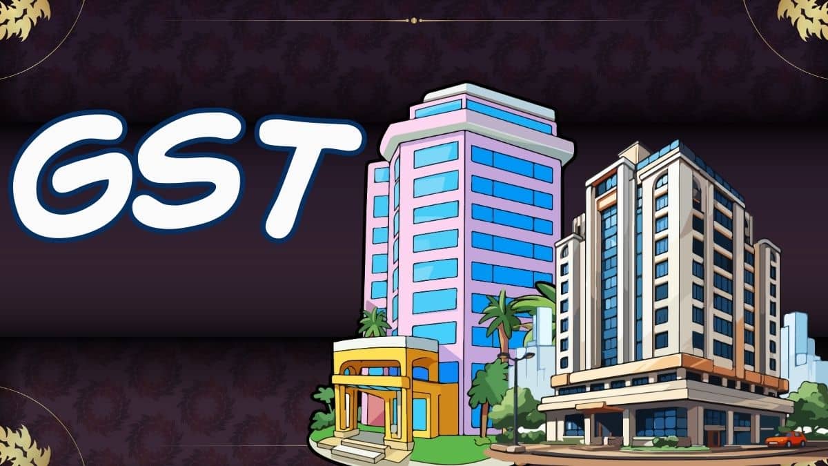 22 सितंबर से होटल बुकिंग पर कितना लगेगा GST, जान लें नए रेट और बचाएं पैसा 22 सितंबर से होटल बुकिंग पर कितना लगेगा GST, जान लें नए रेट और बचाएं पैसा