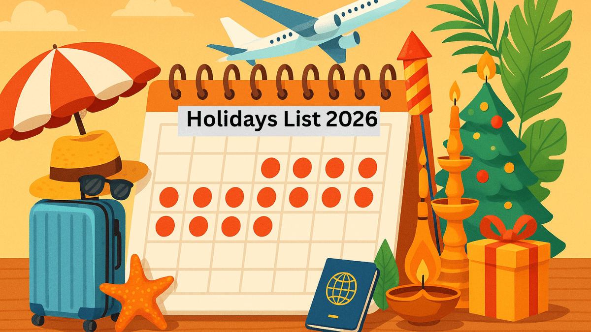 सरकार ने जारी की 2026 की छुट्टियों की लिस्ट, इतने दिन बंद रहेंगे सरकारी दफ्तर, देखें पूरी लिस्ट