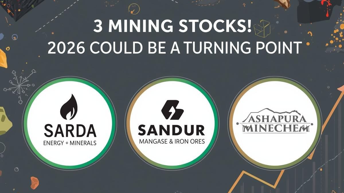 कमाई के खदान बनेंगे ये 3 माइनिंग स्टॉक! 2026 बन सकता है टर्निंग प्वाइंट, रखें शेयरों पर नजर!