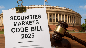 तीन पुराने कानून को खत्म कर देगा Securities Markets कोड बिल, शेयर बाजार पर सीधा असर, संसद में होगा पेश