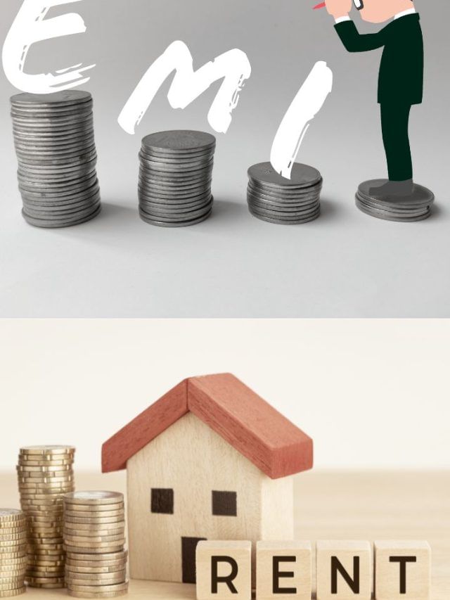 EMI या Rent कौन साबित होगा आपकी जेब के लिए बेहतर विकल्प? जानिए पूरी डिटेल EMI या Rent कौन साबित होगा आपकी जेब के लिए बेहतर विकल्प? जानिए पूरी डिटेल