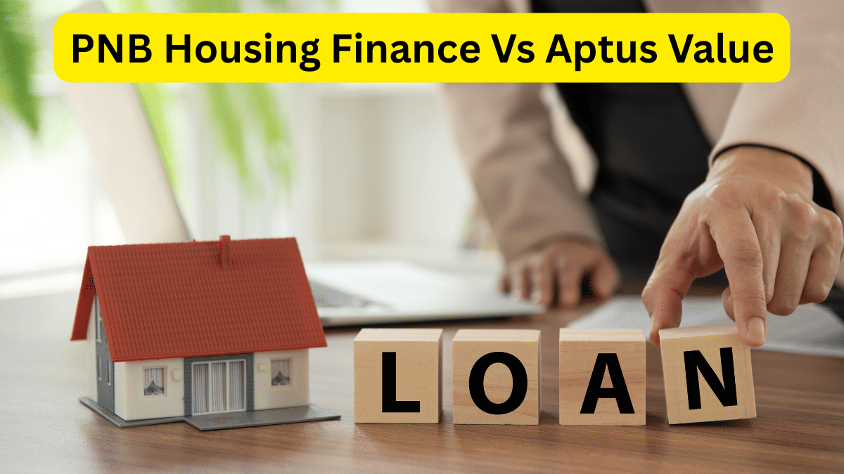 PNB Housing Finance Vs Aptus Value: हाउसिंग फाइनेंस सेक्टर में किसका दबदबा, जानें रेवेन्यू व मुनाफे का पूरा गणित