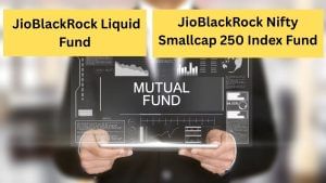 JioBlackRock Liquid vs JioBlackRock Nifty Fund: कहां बनेगा ज्‍यादा पैसा, रिस्‍क से लेकर रिटर्न में कौन बेहतर, जानें खासियत