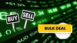 इन 3 शेयरों में Bulk Deal की धूम! खरीद-बिक्री तेज, एक शेयर में आई भारी गिरावट, रडार पर रखें स्टॉक्स