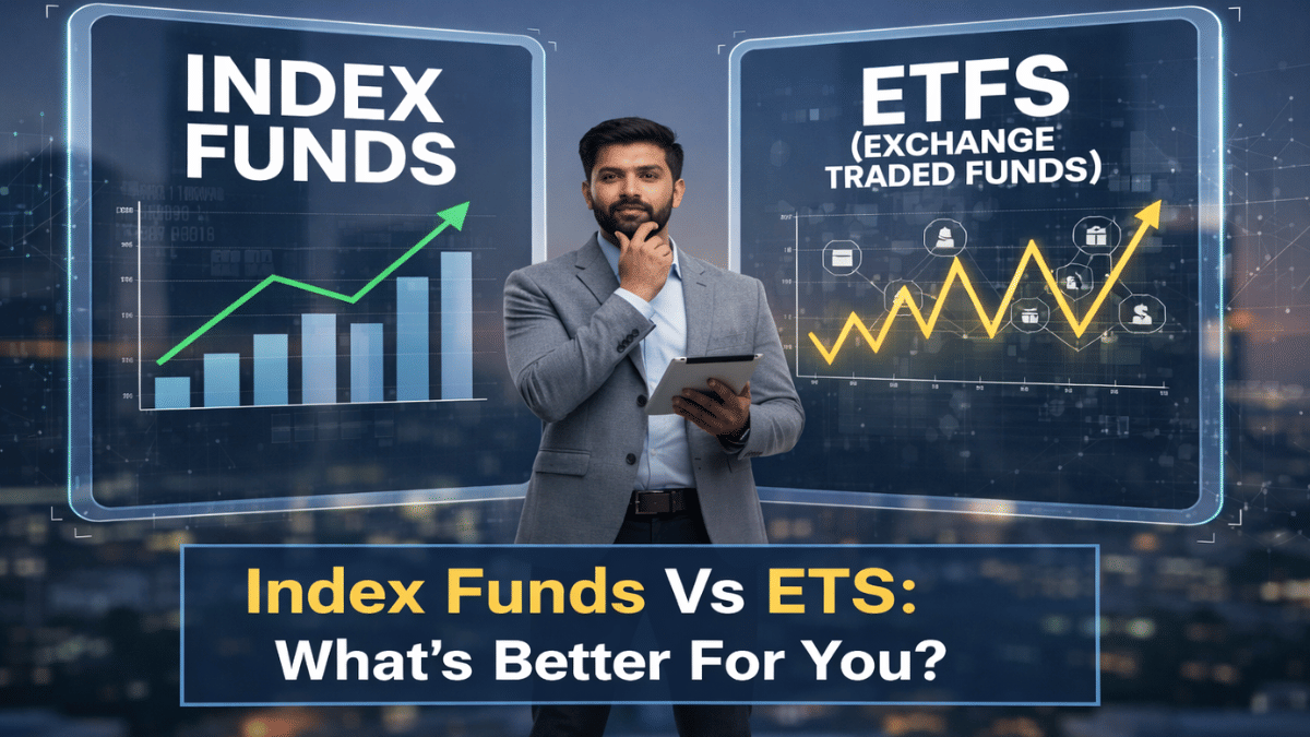ETF और Index फंड में आपके लिए बेस्ट कौन? निवेश से पहले इन तीन बातों का रखें ध्यान