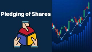 इन 2 कंपनियों के प्रमोटर गिरवी रख रहें शेयर, नवंबर में 20% तक बढ़ाया हिस्‍सा, क्‍या शेयरों पर पड़ेगा दबाव