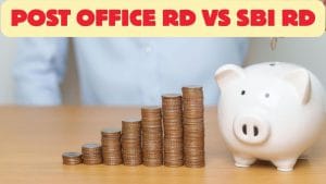 Post Office RD या SBI RD: हर महीने 10000 रुपये जमा करने पर कहां मिलेगा ज्यादा पैसा, जानें डिटेल