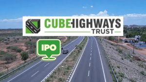 ₹5,000 करोड़ का IPO लाने जा रहा Cube InvIT, जुलाई के अंत तक लिस्टिंग, मजबूत पोर्टफोलियो से निवेशकों की बढ़ी उम्मीदें