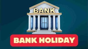 Bank Holiday Next Week: 31 अगस्त से 6 सितंबर तक, अगले हफ्ते इन 2 दिन बैंक रहेंगे बंद, नहीं होगा कामकाज